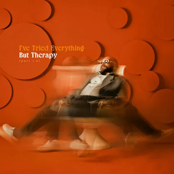 Pochette de I've Tried Everything But Therapy (Part 1.5)