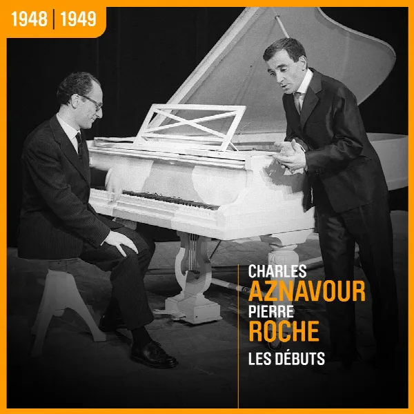 Pochette de Charles Aznavour & Pierre Roche, les débuts