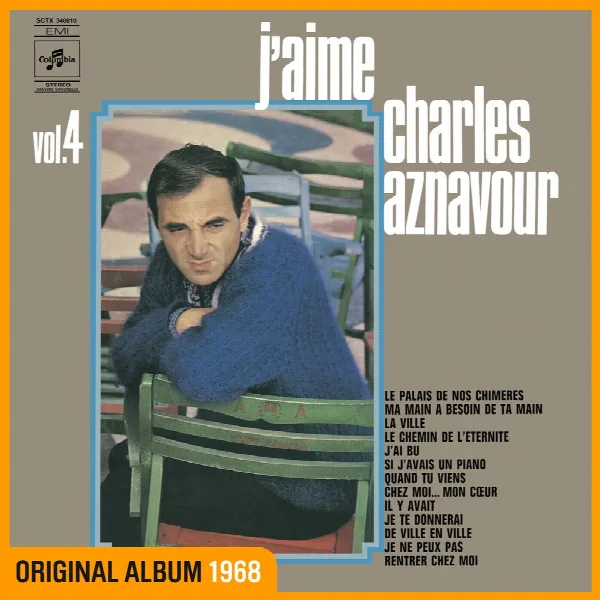 Pochette de J'aime Charles Aznavour Vol. 4 (Réenregistrement Columbia 1968)