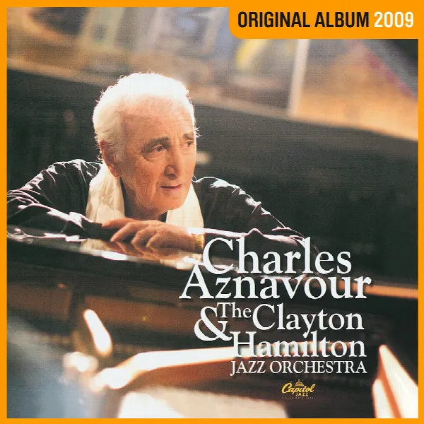 Pochette de Charles Aznavour & The Clayton Hamilton Jazz Orchestra
