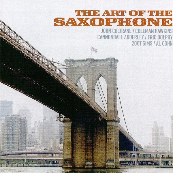 Pochette de The Art of the Saxophone