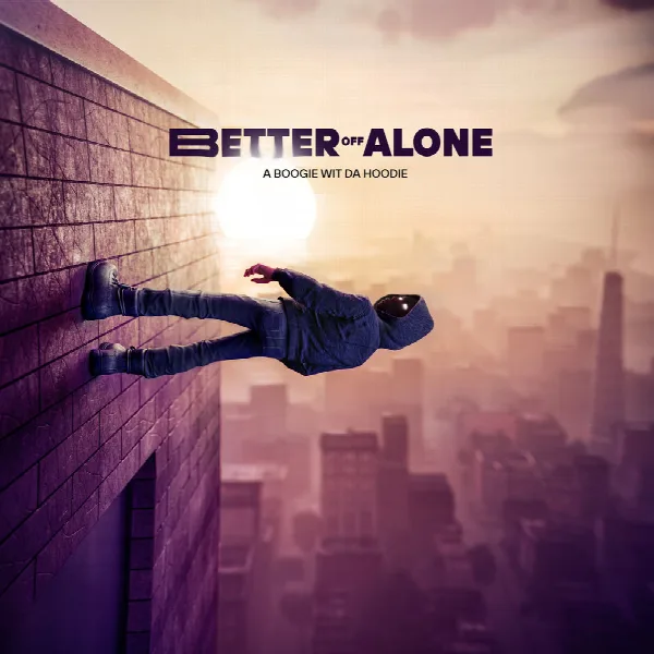 Pochette de Better Off Alone