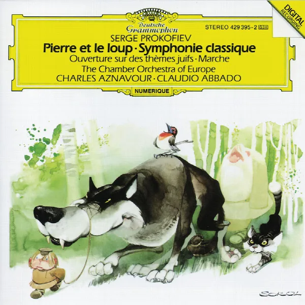 Pochette de Prokofiev: Pierre et le loup; Symphonie Classique Op.25; Marche Op.99; Overture Op.34