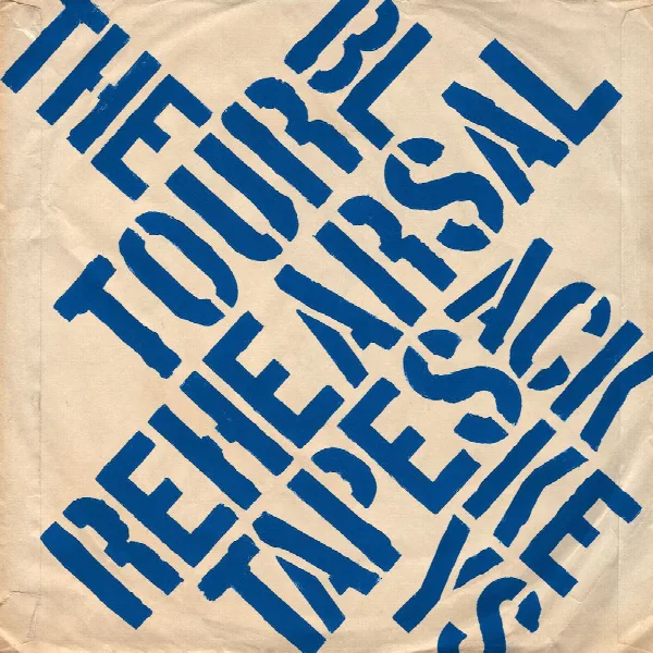 Pochette de Tour Rehearsal Tapes