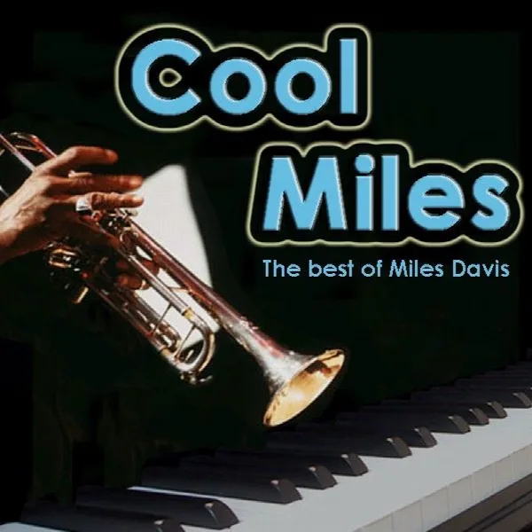 Pochette de Cool Miles