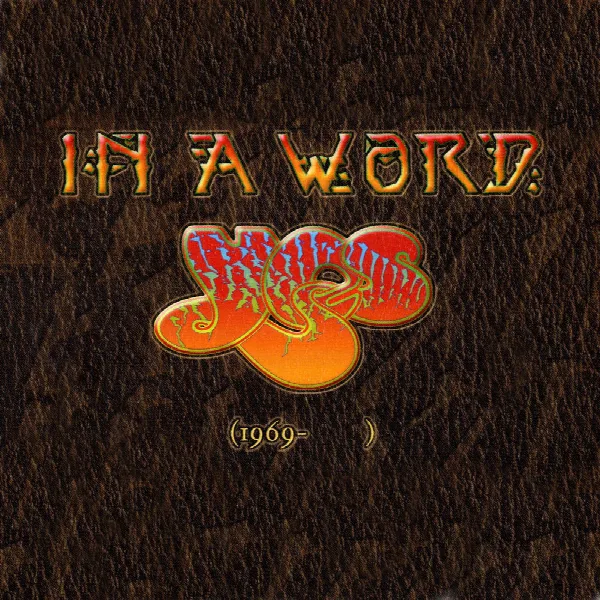 Pochette de In a Word: Yes (1969 – )