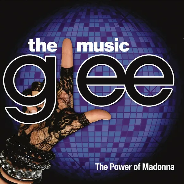 Pochette de Glee: The Music, The Power Of Madonna