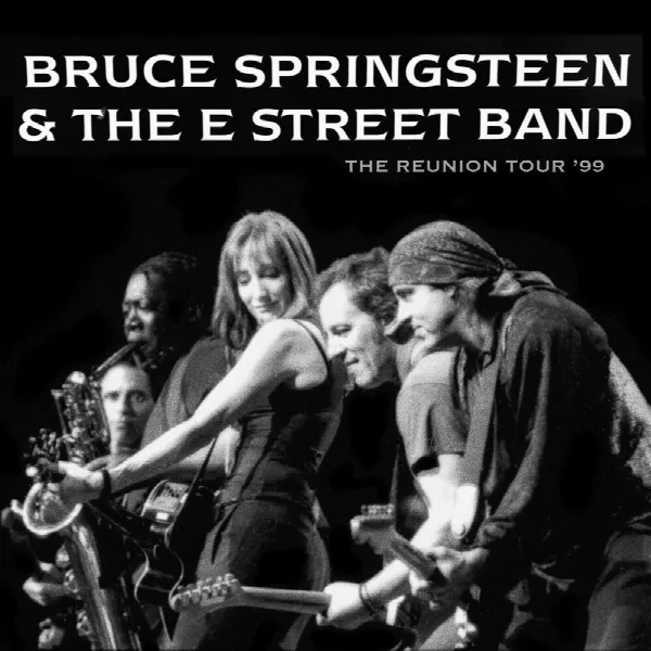 Pochette de Bruce Springsteen & The E Street Band - The Reunion Tour '99