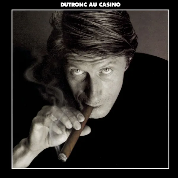 Pochette de Dutronc au Casino