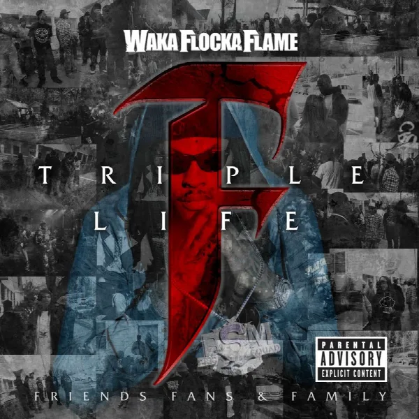 Pochette de Triple F Life: Friends, Fans & Family (Deluxe Version)