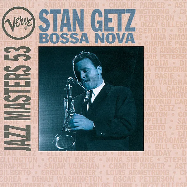 Pochette de Bossa Nova: Verve Jazz Masters 53: Stan Getz