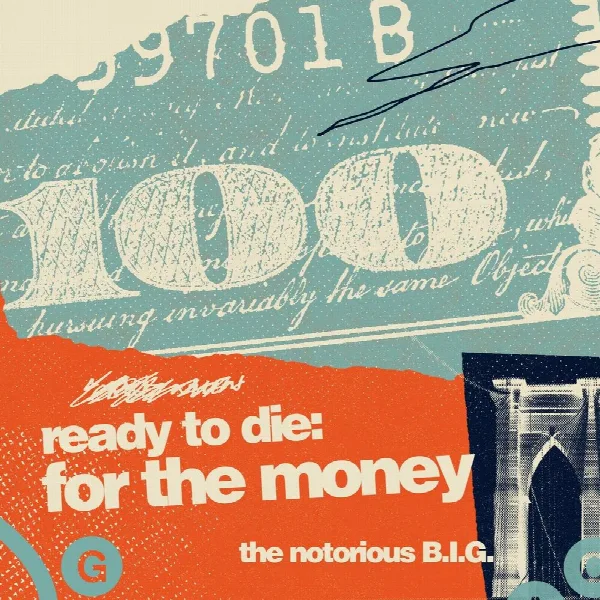 Pochette de Ready To Die: For The Money