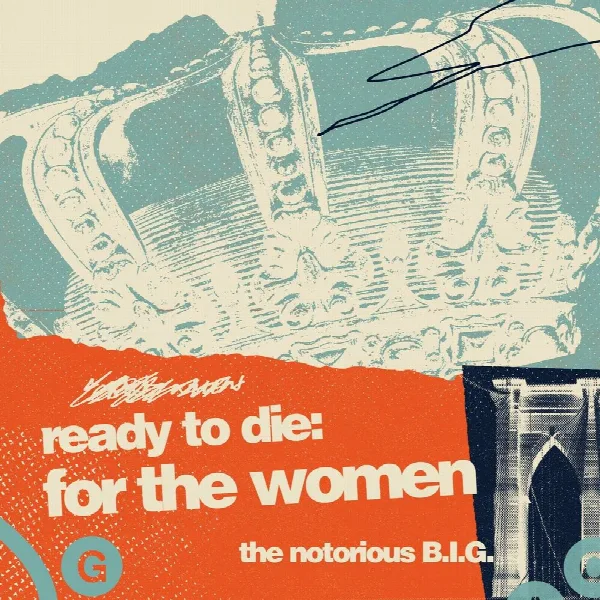 Pochette de Ready To Die: For The Women