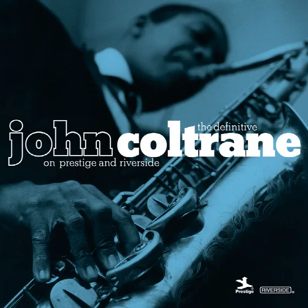 Pochette de The Definitive John Coltrane On Prestige And Riverside