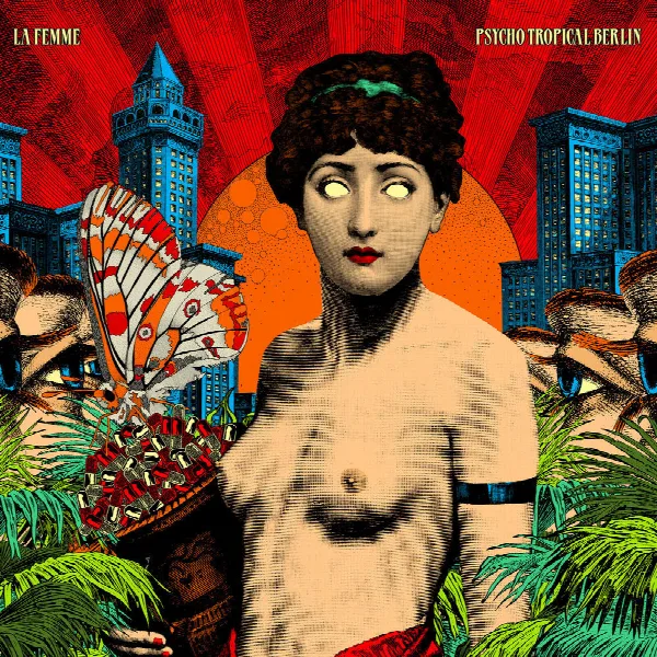 Pochette de Psycho Tropical Berlin