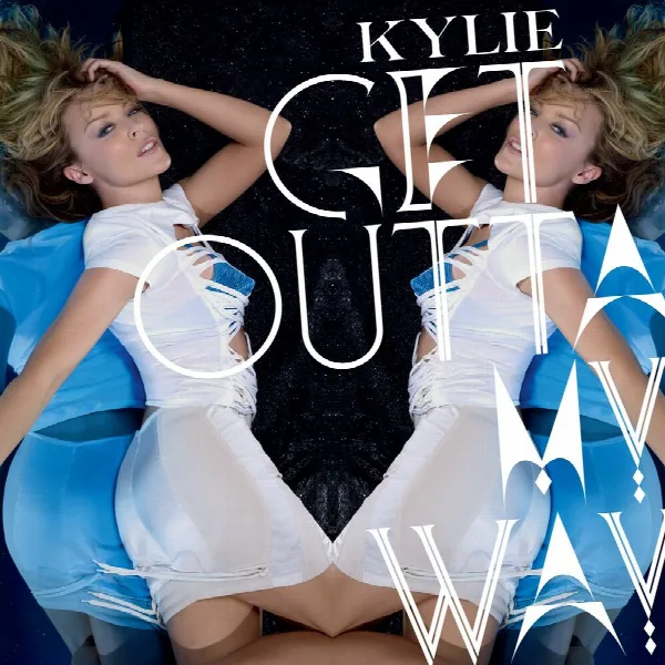 Pochette de Get Outta My Way
