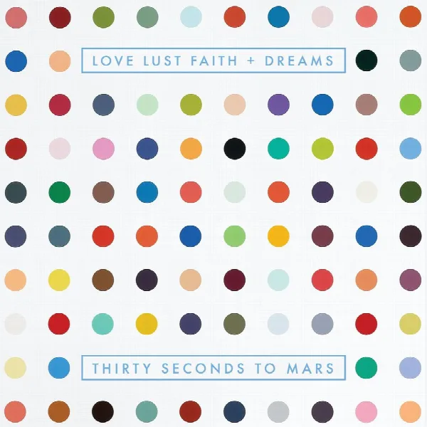 Pochette de LOVE LUST FAITH + DREAMS