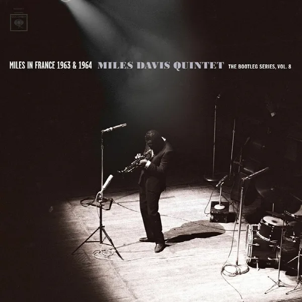 Pochette de Miles in France 1963 & 1964 - Miles Davis Quintet: The Bootleg Series, Vol. 8