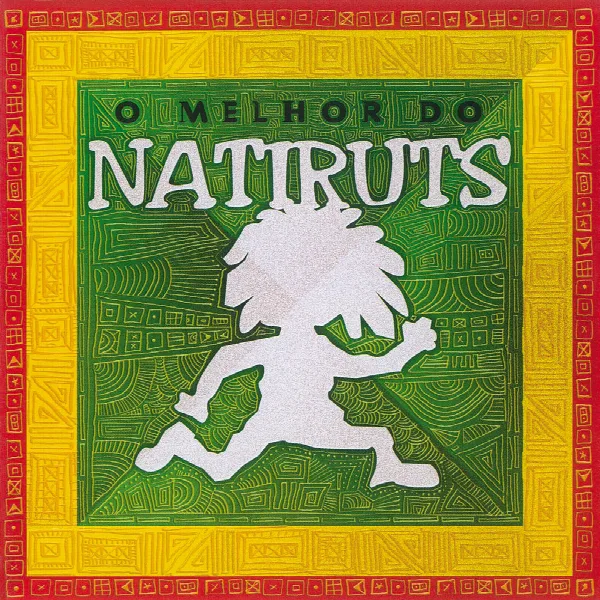 Pochette de O Melhor Do Natiruts