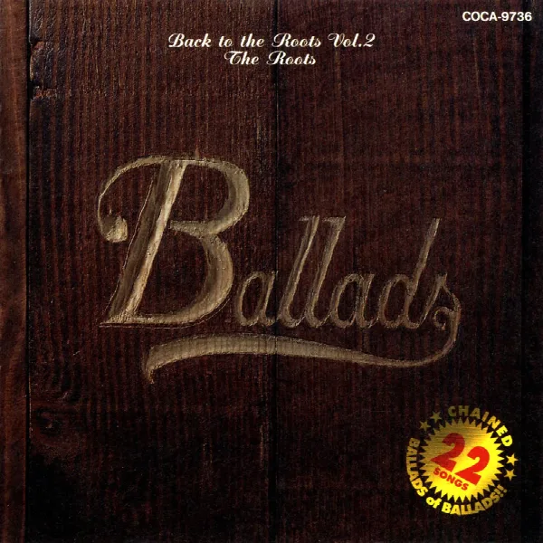 Pochette de Back to the Roots Vol. 2 "Kanrui No Ballade Hen"