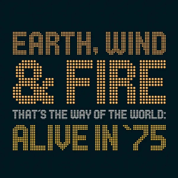 Pochette de That's The Way Of The World: Alive In '75
