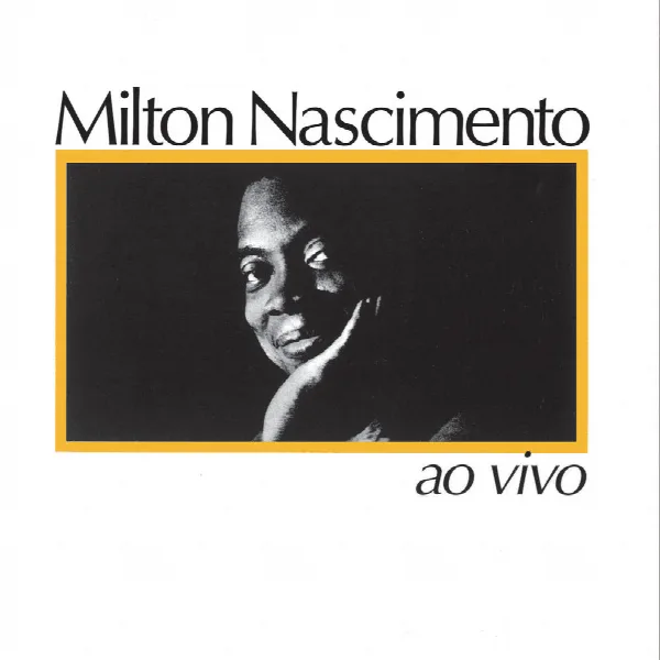 Pochette de Milton Nascimento Ao Vivo