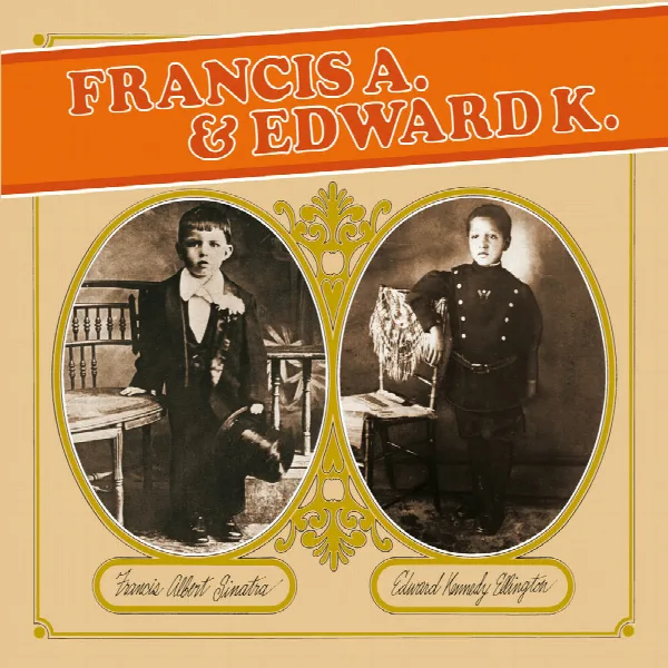Pochette de Francis A. & Edward K.