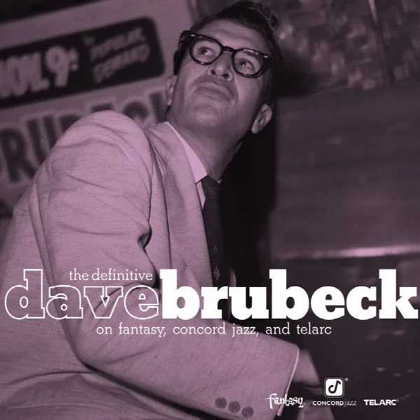 Pochette de The Definitive Dave Brubeck on Fantasy, Concord Jazz, and Telarc