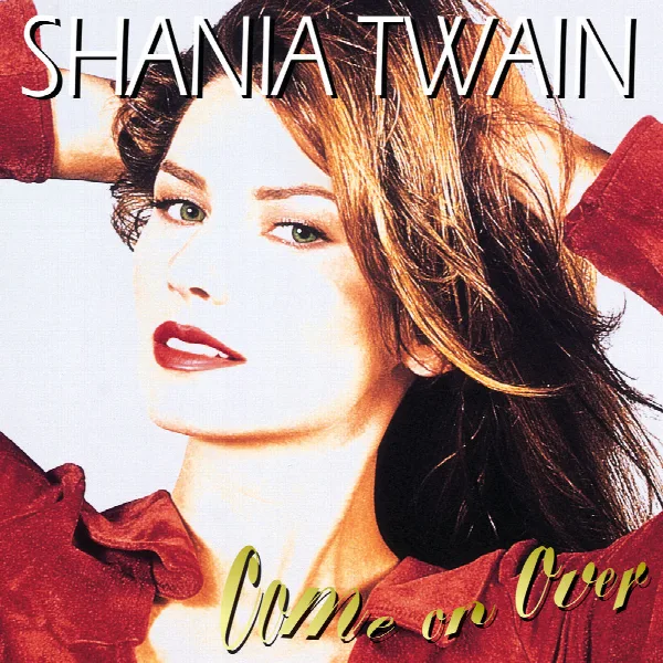 Pochette de Come On Over