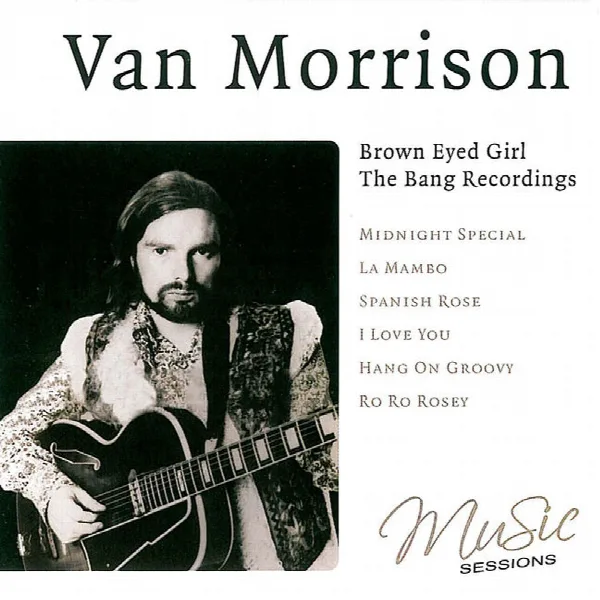 Pochette de Van Morrison - Brown Eyed Girl, The Bang Recordings