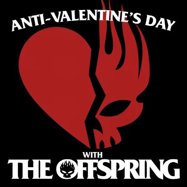 Pochette de Anti-Valentine’s Day with The Offspring