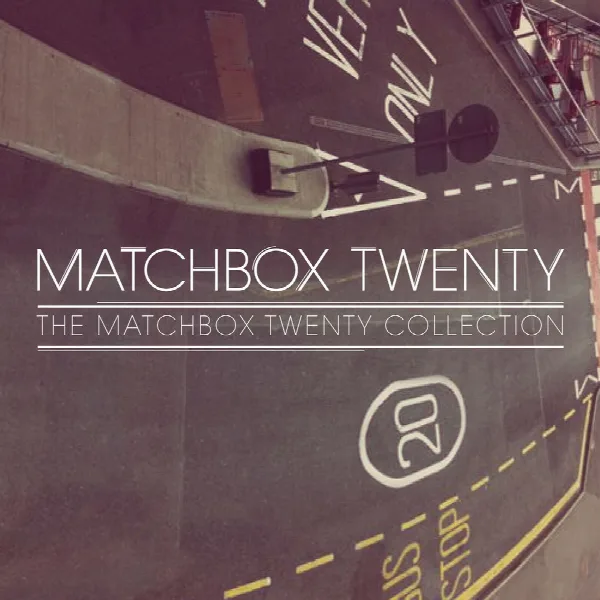 Pochette de The Matchbox Twenty Collection