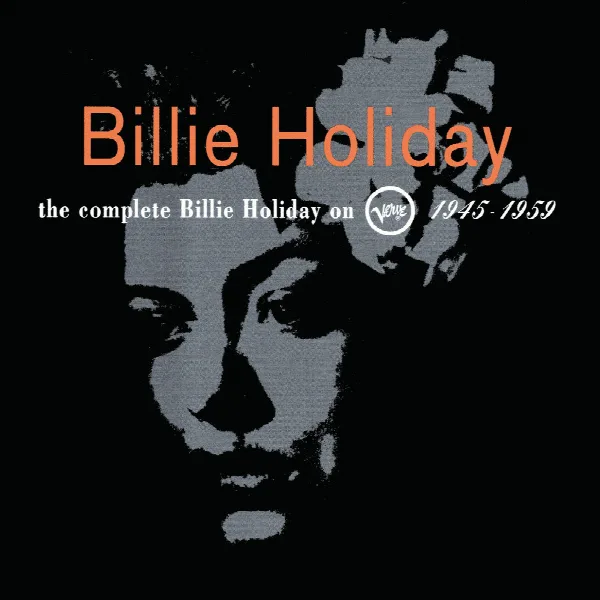 Pochette de The Complete Billie Holiday On Verve 1945 - 1959
