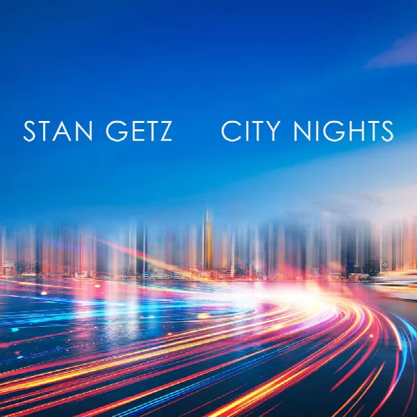 Pochette de Stan Getz: City Nights
