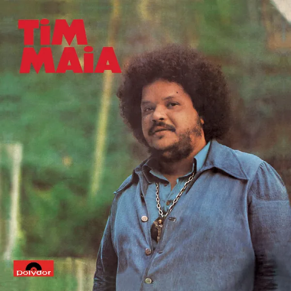 Pochette de Tim Maia 1973