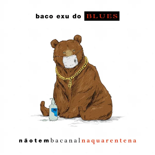 Pochette de Não Tem Bacanal na Quarentena