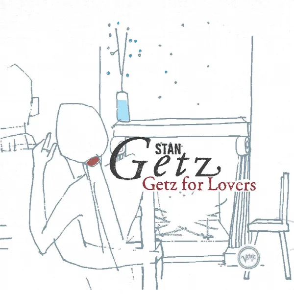 Pochette de Getz For Lovers
