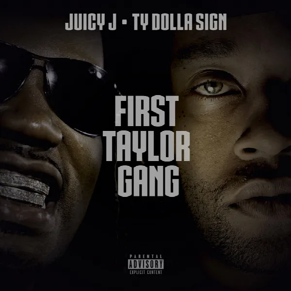 Pochette de First Taylor Gang