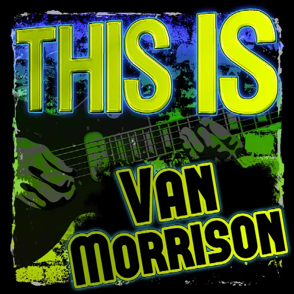 Pochette de This Is Van Morrison