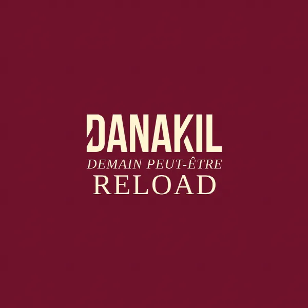 Pochette de Demain peut-être (Reload)