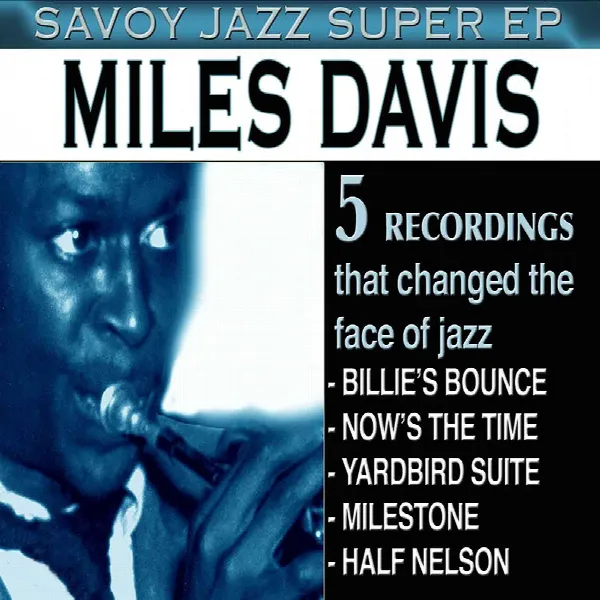 Pochette de Savoy Jazz Super EP: Miles Davis