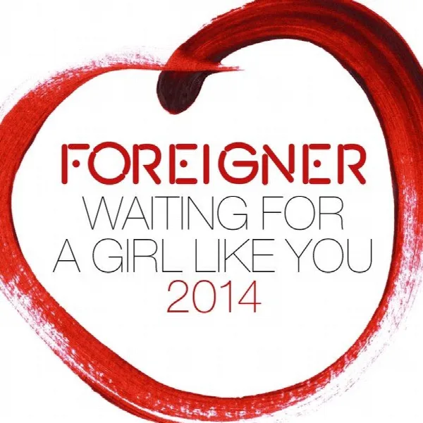 Pochette de Waiting for a Girl Like You 2014