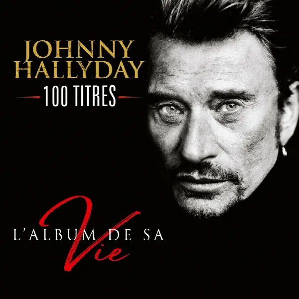 Pochette de L'album de sa vie 100 titres