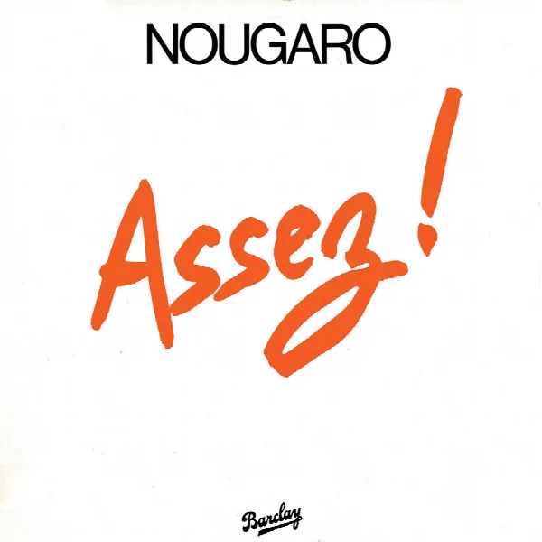Pochette de Assez ! (1980)