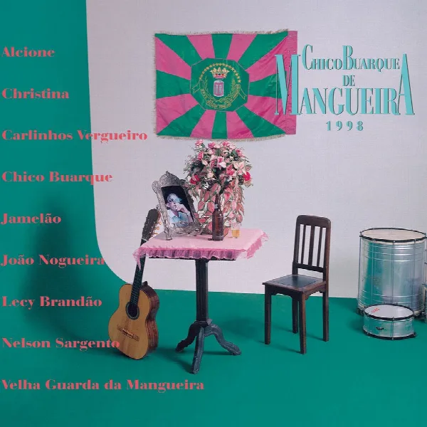 Pochette de Chico Buarque De Mangueira