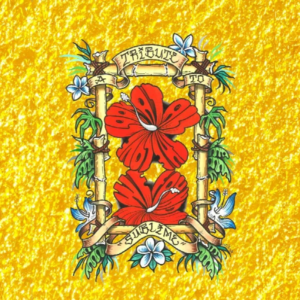 Pochette de Look At All The Love We Found: A Tribute To Sublime (Reworked and Remastered)