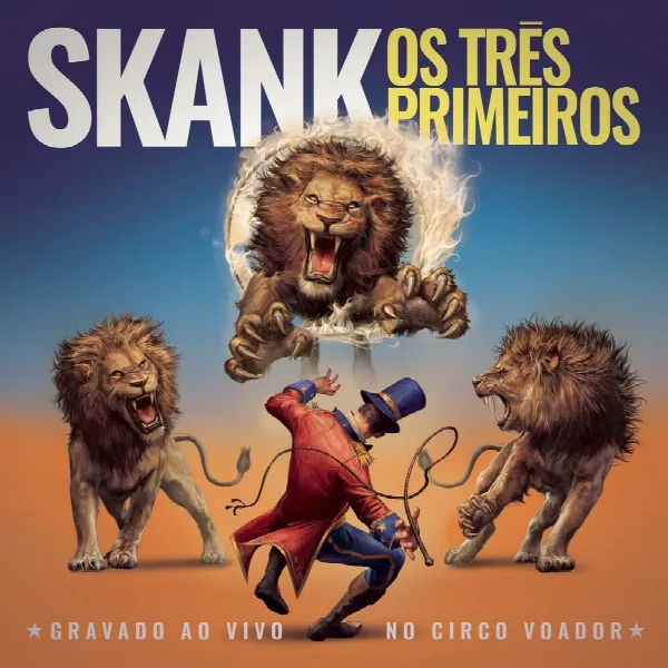 Pochette de Os Três Primeiros (Gravado Ao Vivo no Circo Voador)