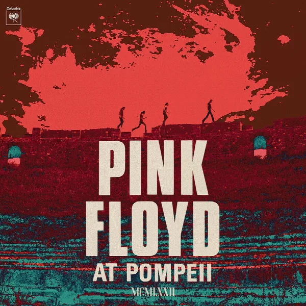 Pochette de Pink Floyd at Pompeii - MCMLXXII (2025 Mix)