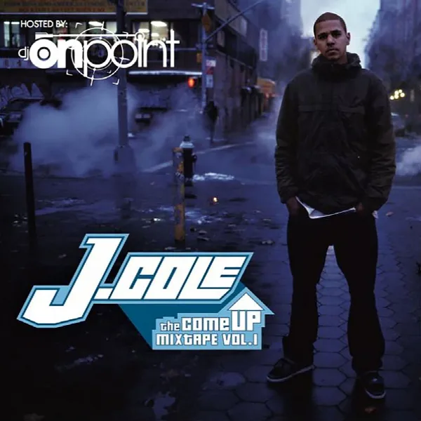 Pochette de The Come Up Mixtape Vol. 1