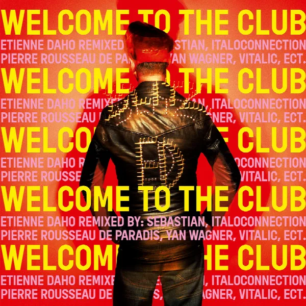 Pochette de Welcome To The Club